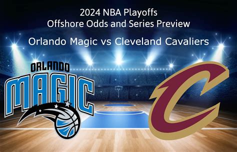 Cavaliers vs magic forecast
